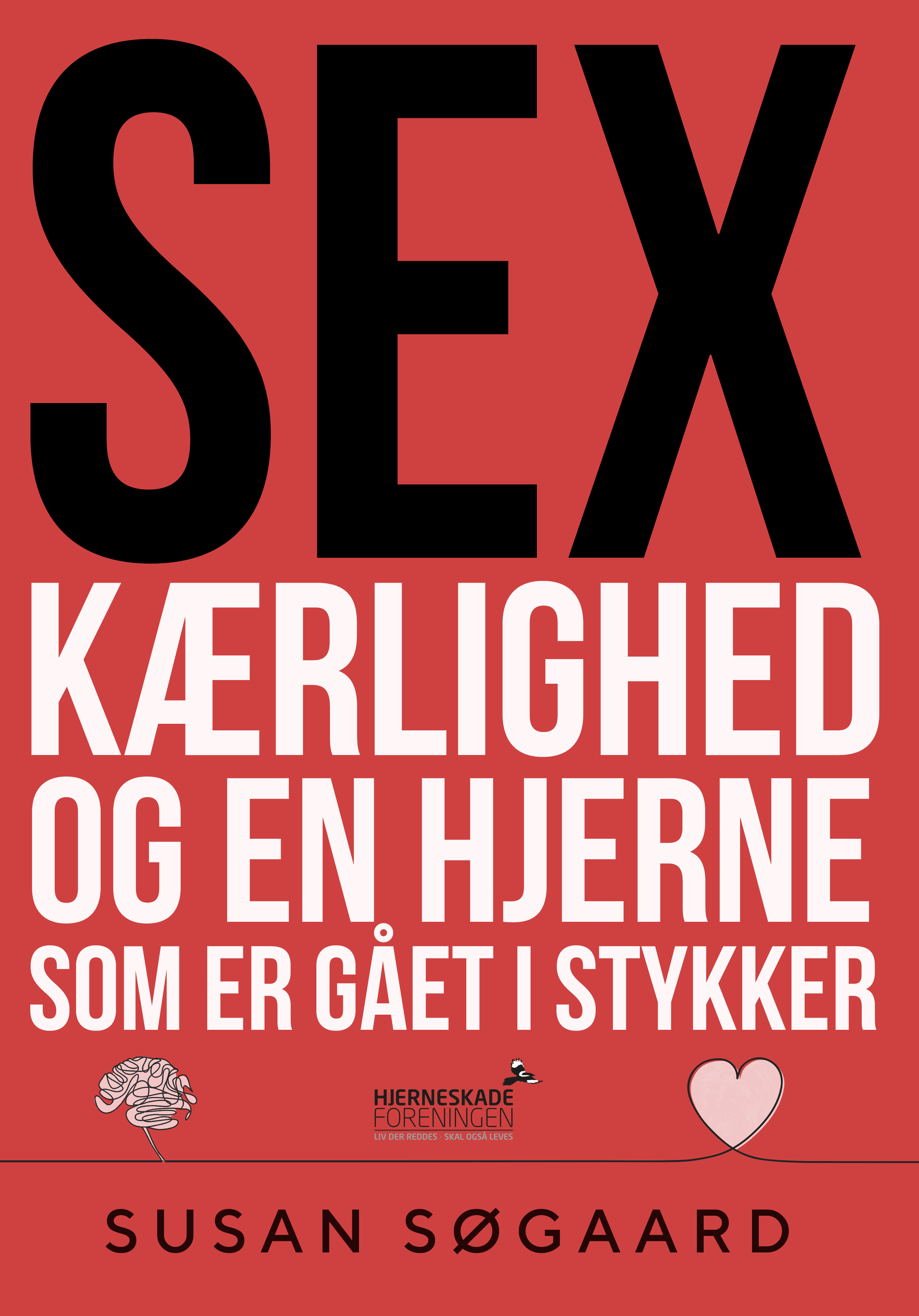 Cover-Susan-Soegaard-Sex-kaerlighed-og-en-hjerne-som-er-gaaet-i-stykker-front